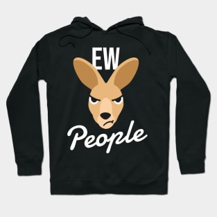 Ew people Hoodie